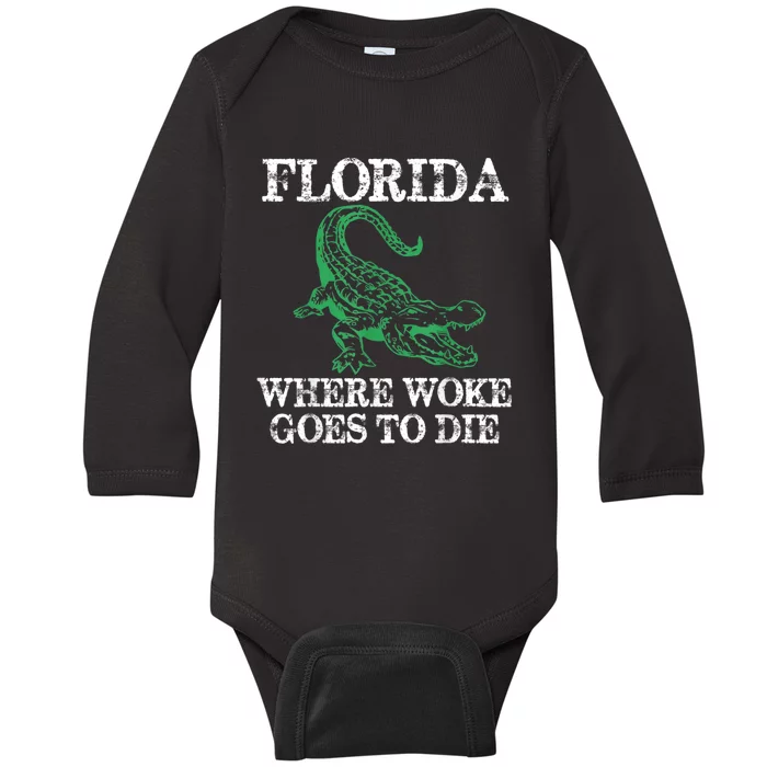 Florida Is Where Woke Goes To Die Crocodile Alligator Baby Long Sleeve Bodysuit