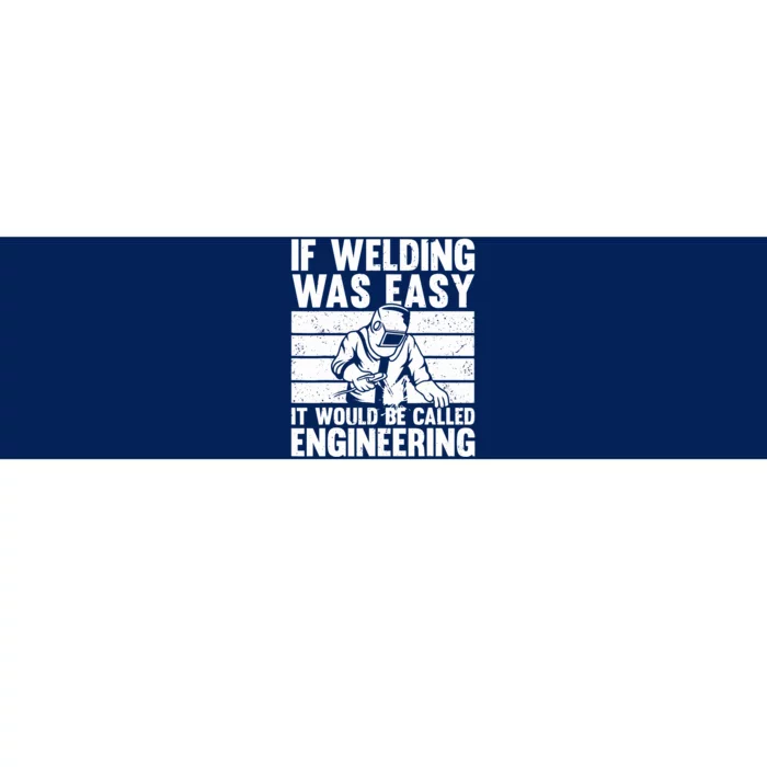 Funny Welding Design For Welder Weld Welding Lover Bumper Sticker