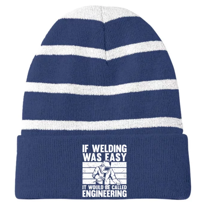 Funny Welding Design For Welder Weld Welding Lover Striped Beanie with Solid Band