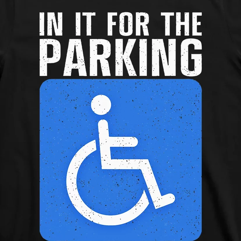 Funny Wheelchair Design For Disability Handicapped T-Shirt