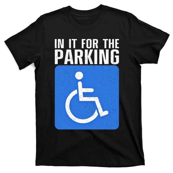 Funny Wheelchair Design For Disability Handicapped T-Shirt