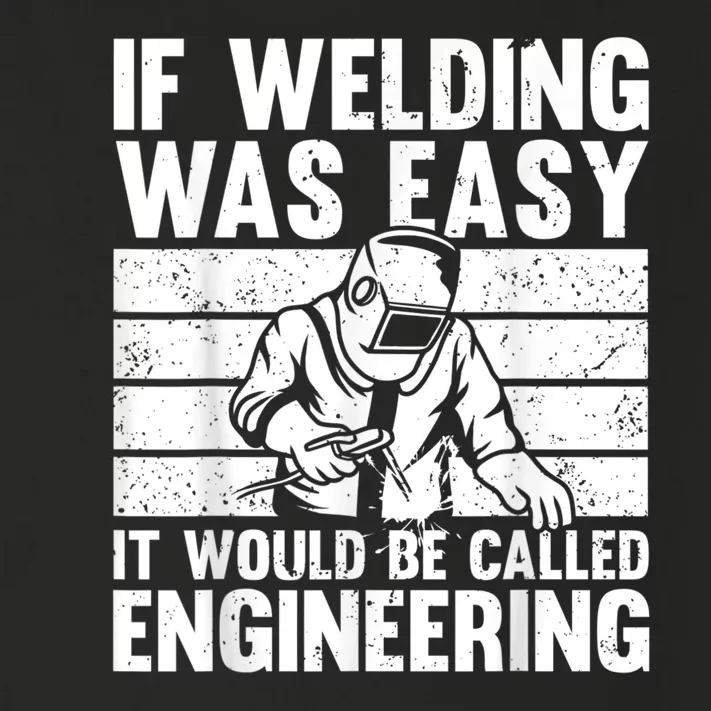 Funny Welding Design For Men Women Welder Weld Welding Lover Toddler Long Sleeve Shirt