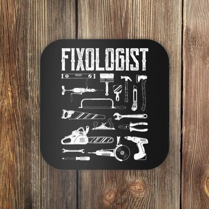 Funny Woodworker DIY Craftsman Fixologist Carpenter Coaster