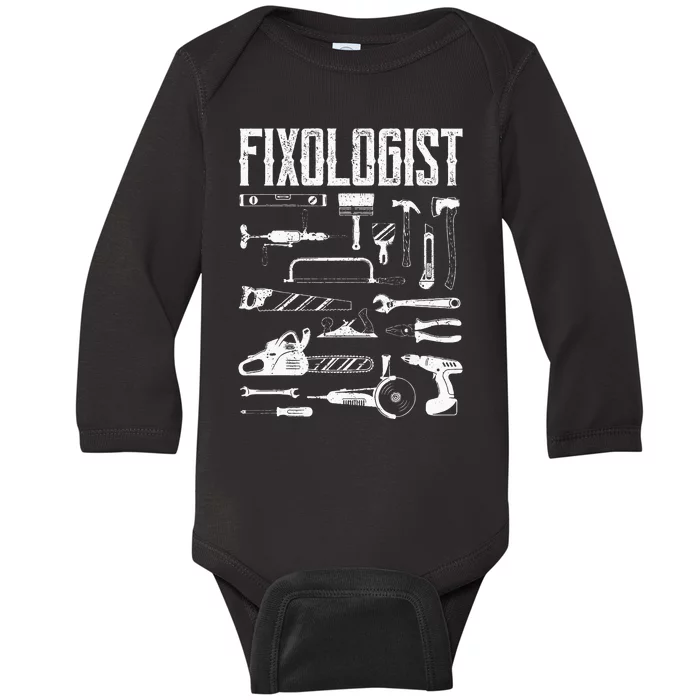 Funny Woodworker DIY Craftsman Fixologist Carpenter Baby Long Sleeve Bodysuit