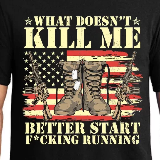 Funny What Doesn't Kill Me Better Start F Running Veteran Pajama Set