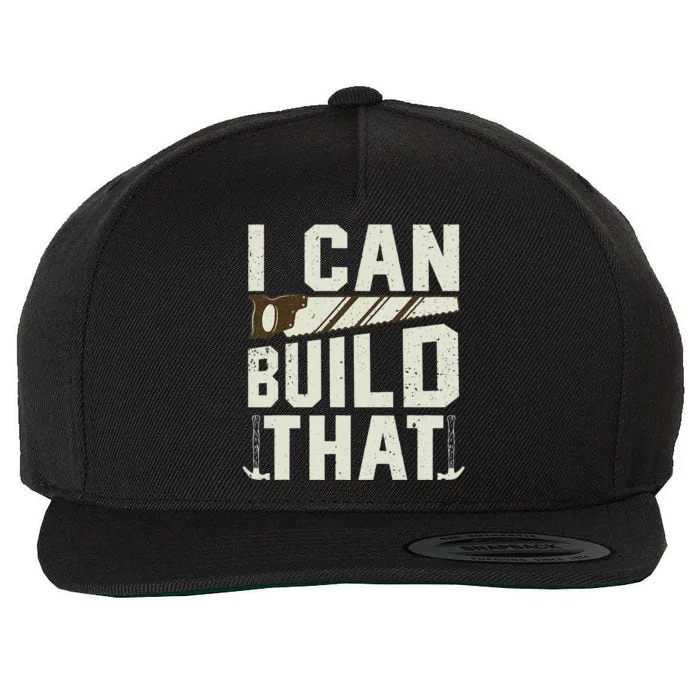 Funny Woodworking Design For Carpenter Wo Carpentry Wool Snapback Cap