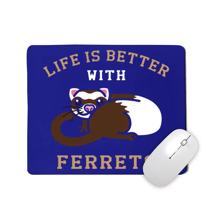 Ferret Whisperer European Polecat Wildlife Animal Lover Cute Gift Mousepad