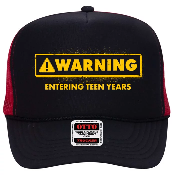 Funny Warning Entering Teen Years High Crown Mesh Trucker Hat