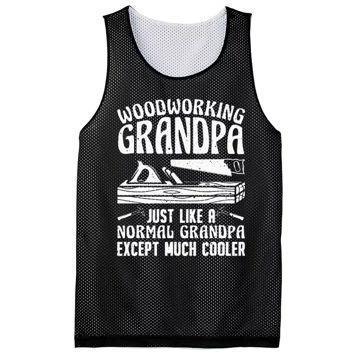 Funny Woodworking For Woodwork Grandpa Dad Woodworker Mesh Reversible Basketball Jersey Tank