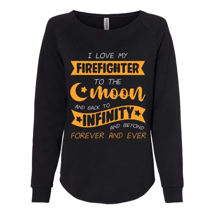 Firefighter Wife Friend Gift Womens California Wash Sweatshirt