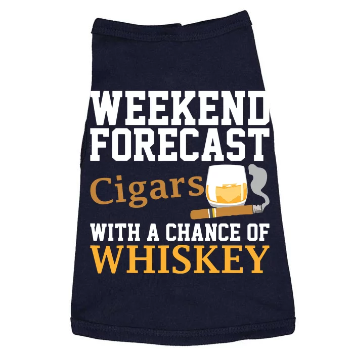 Funny Weekend Forecast Cigars And Whiskey Gift For Men Women Doggie Tank