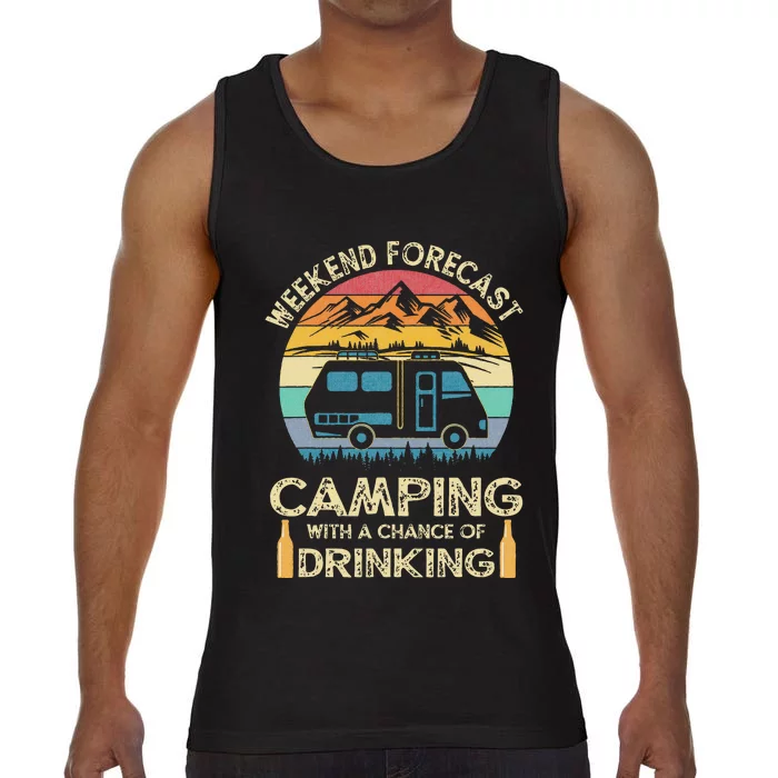 Funny Weekend Forecast Camping With A Chance Of Drinking Comfort Colors® Tank Top