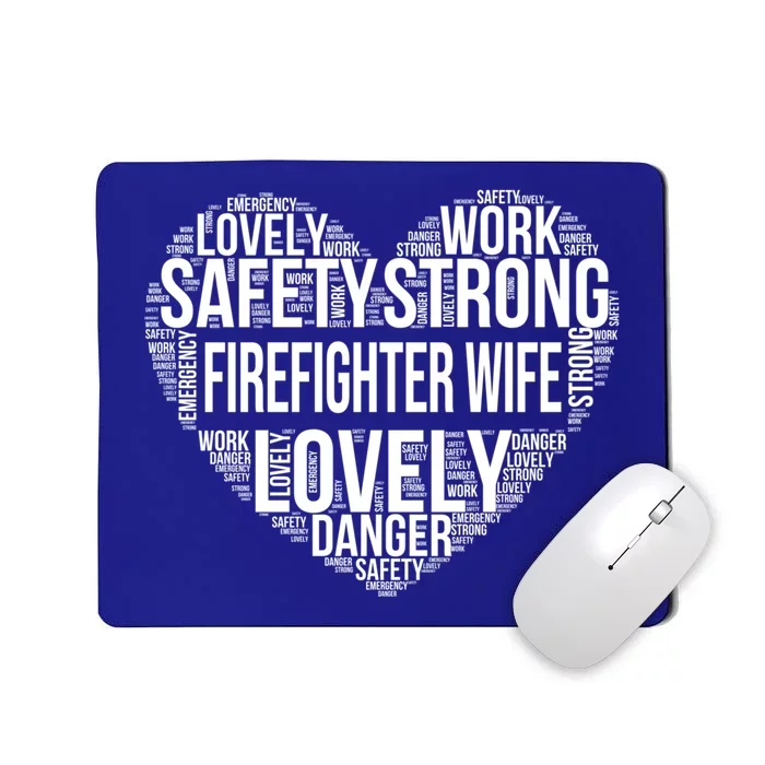 Firefighter Wife Firefighter Gift Mousepad