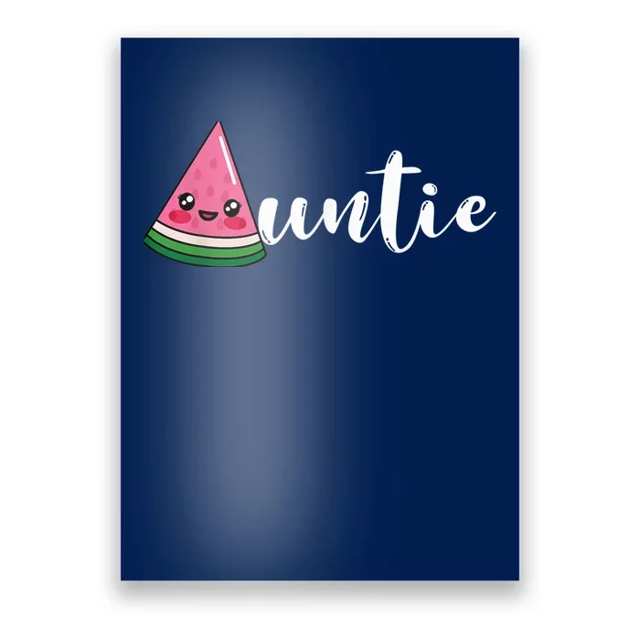 Funny Watermelon Fruit Lover Auntie Aunt Family Summer Poster