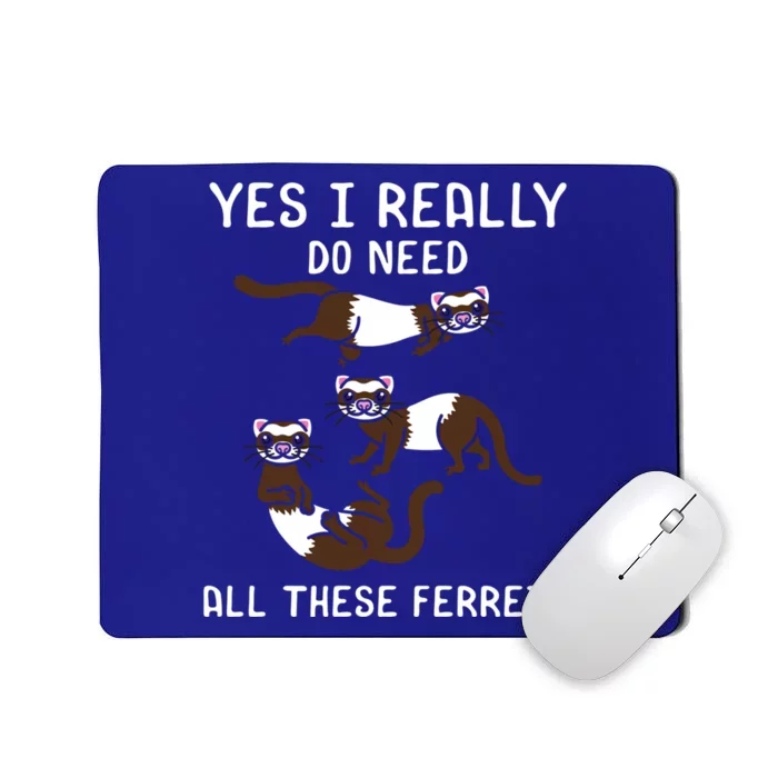 Ferret Whisperer Ferret Owner European Polecat Animal Great Gift Mousepad