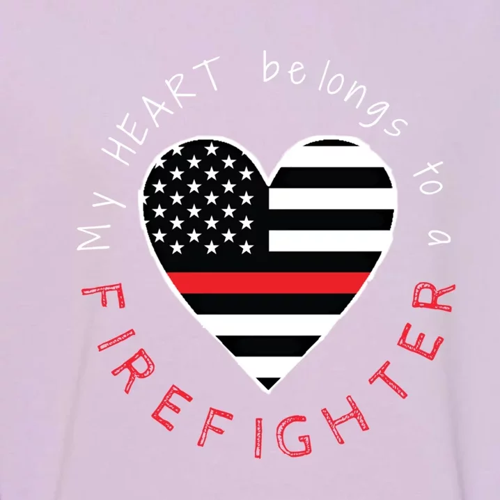 Firefighter Wife Friend Thin Red Line Heart Flag Fire Meaningful Gift Garment-Dyed Sweatshirt