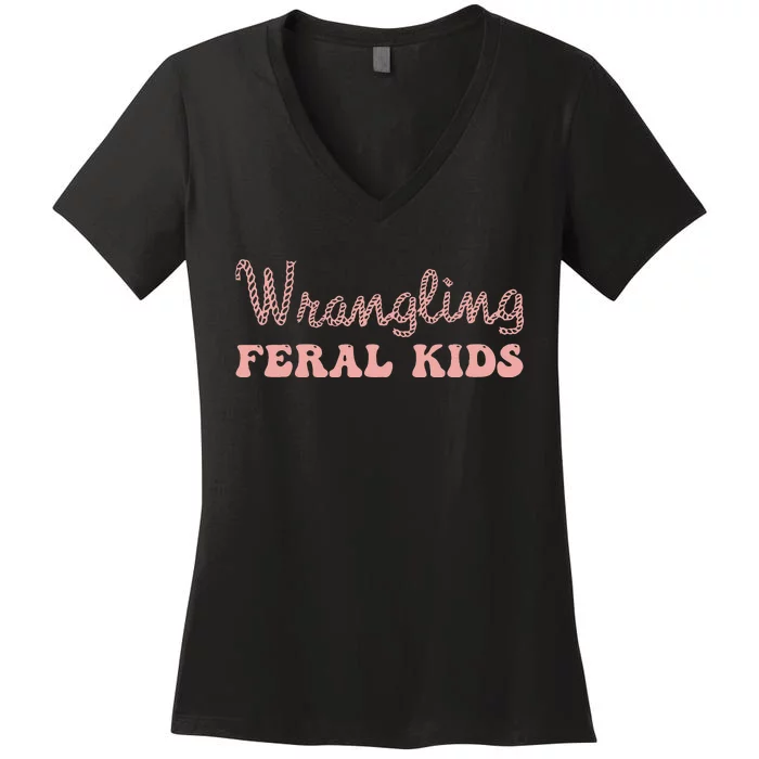 Funny Wrangling Feral Women's V-Neck T-Shirt