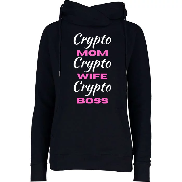 Funny Women, Funny Crypto Mom Wife Boss, Funny Woman Tee Womens Funnel Neck Pullover Hood