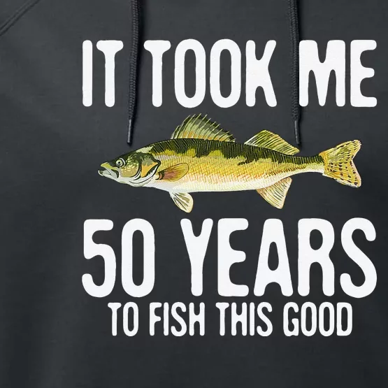 Funny Walleye Fishing 50th Birthday 50 Years To Fish Great Performance Fleece Hoodie