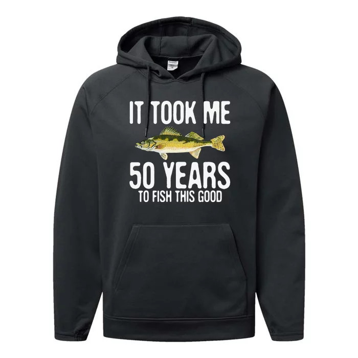 Funny Walleye Fishing 50th Birthday 50 Years To Fish Great Performance Fleece Hoodie