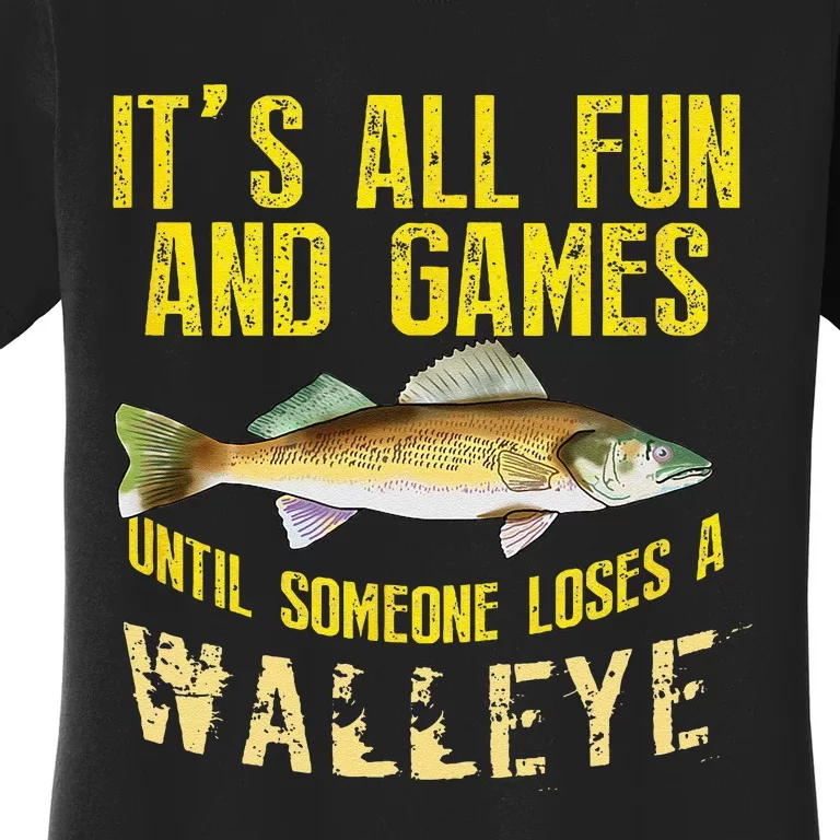 Funny Walleye Fishing Freshwater Fish Graphic Women's T-Shirt