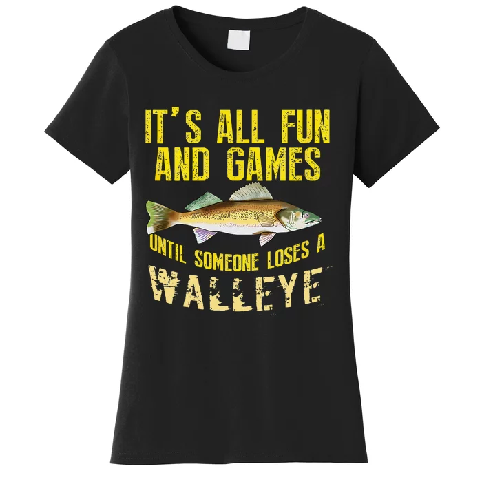 Funny Walleye Fishing Freshwater Fish Graphic Women's T-Shirt