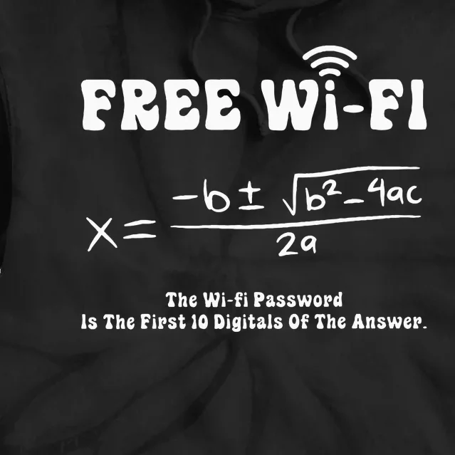 Free Wifi Funny 100 Days Of School Mathematics Calculation Tie Dye Hoodie