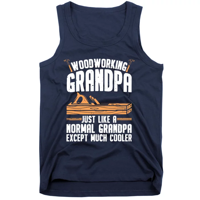 Funny Woodworking For Woodwork Grandpa Dad Men Woodworker Tank Top