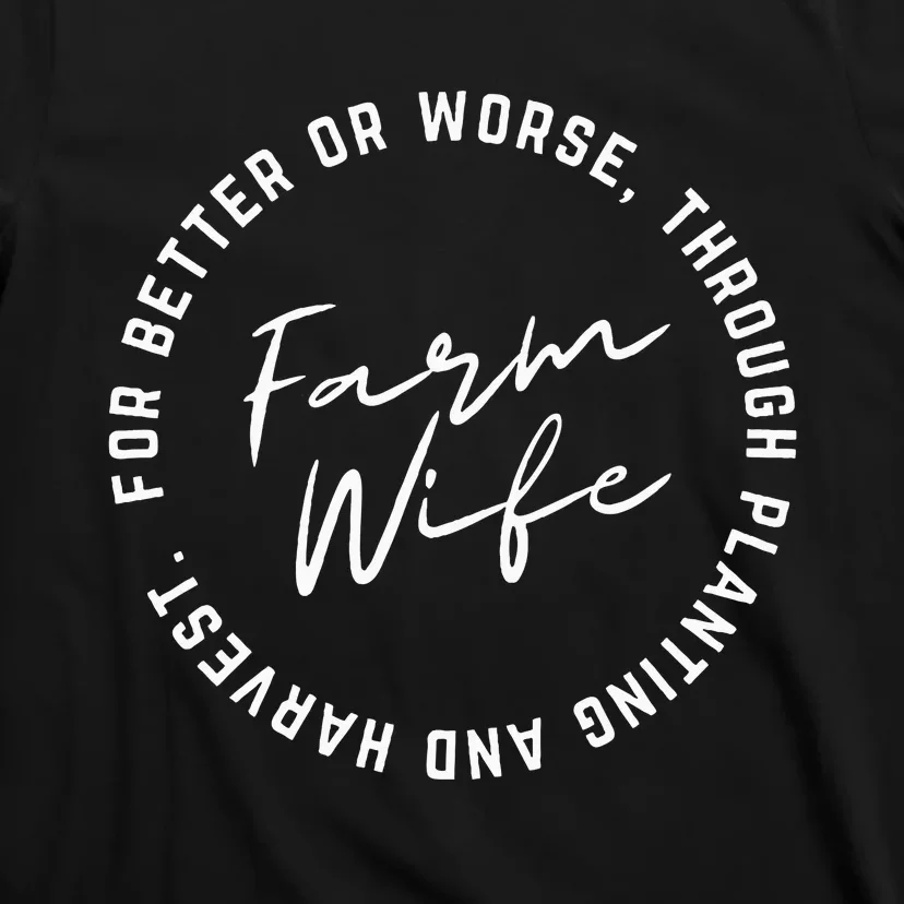 Farm Wife T-Shirt