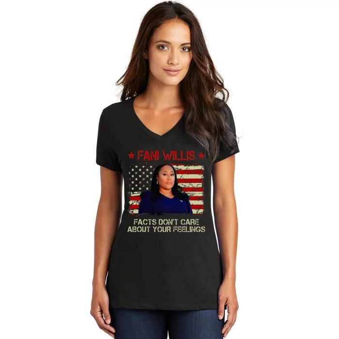 Fani Willis Facts DonT Care About Your Feelings Women's V-Neck T-Shirt