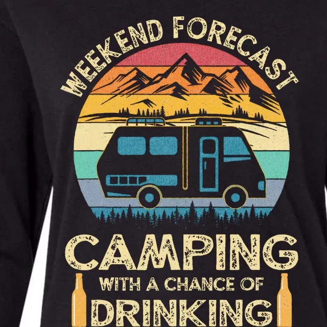 Funny Weekend Forecast Camping With A Chance Of Drinking Womens Cotton Relaxed Long Sleeve T-Shirt