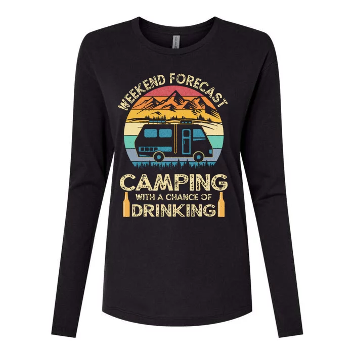 Funny Weekend Forecast Camping With A Chance Of Drinking Womens Cotton Relaxed Long Sleeve T-Shirt