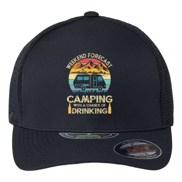 Funny Weekend Forecast Camping With A Chance Of Drinking Flexfit Unipanel Trucker Cap