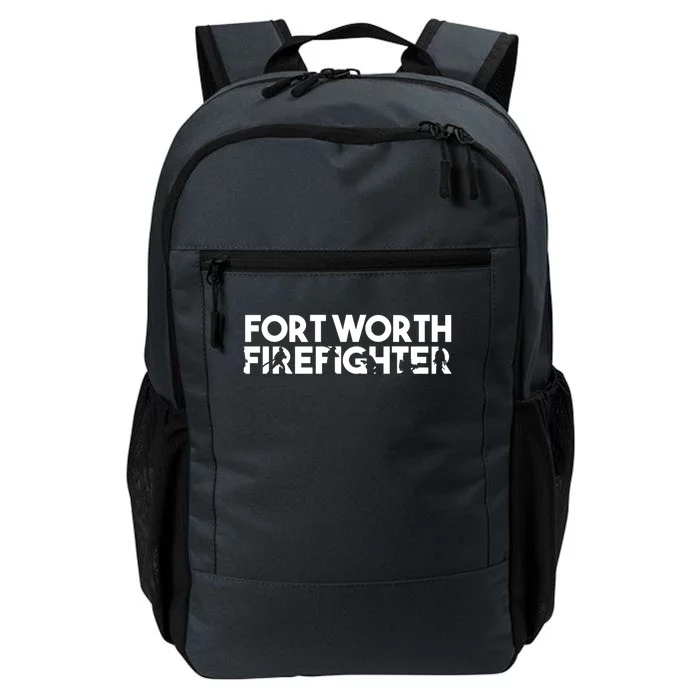 Fort Worth Firefighter Gift Firefighter Dad Gift Funny Gift Daily Commute Backpack