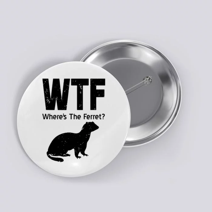 Ferret Wtf Funny Where’s The Ferret Button