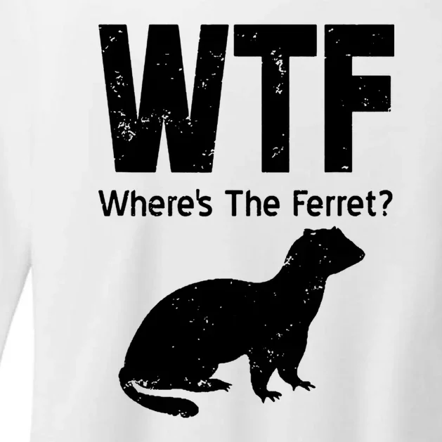 Ferret Wtf Funny Where’s The Ferret Womens CVC Long Sleeve Shirt