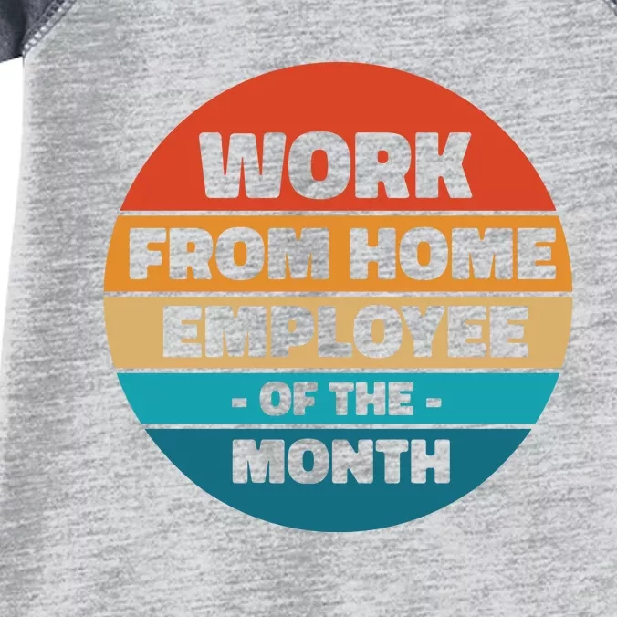 Funny Work From Home Employee Of The Month Retro Infant Baby Jersey Bodysuit