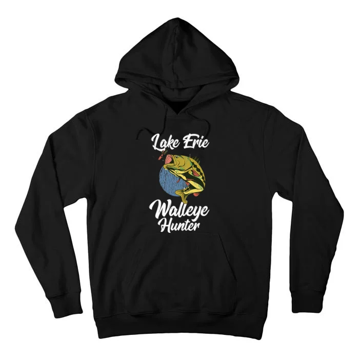 Funny Walleye Fishing Lake Erie Walleye Hunter Tall Hoodie