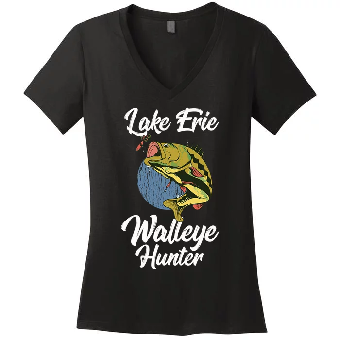 Funny Walleye Fishing Lake Erie Walleye Hunter Women's V-Neck T-Shirt