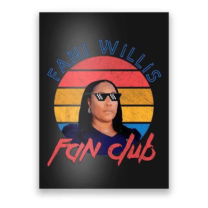 Fani Willis Fan Club Patriotic Political Poster