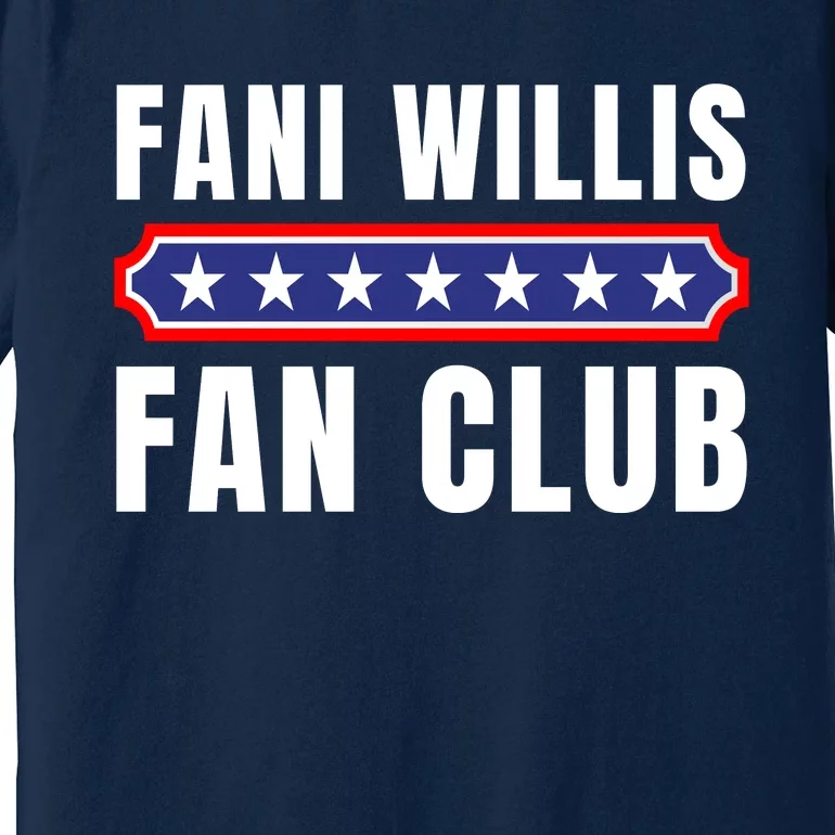 Fani Willis Fan Club Premium T-Shirt