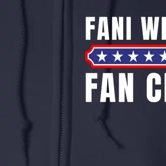 Fani Willis Fan Club Full Zip Hoodie