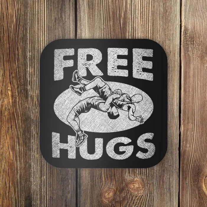 Funny Wrestling Free Hugs Wrestling Presents Coaster