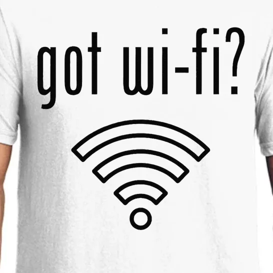 Funny Wifi For Internet Wifi Fan Got Wifi Pajama Set