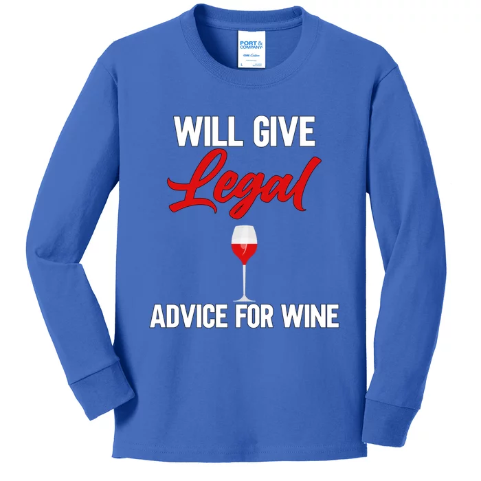 Funny Will Give Legal Advice Gift Wine Lover Lawyer Gift Kids Long Sleeve Shirt