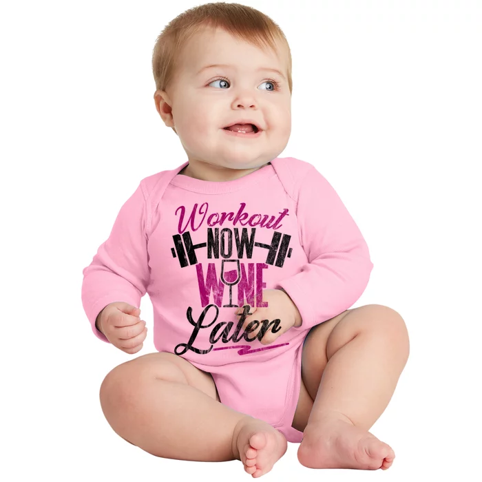 Funny Workout Gift Workout Now Wine Later Baby Long Sleeve Bodysuit