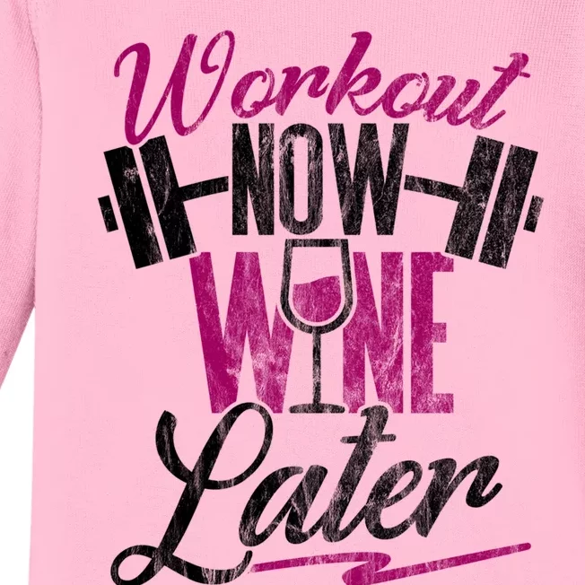 Funny Workout Gift Workout Now Wine Later Baby Long Sleeve Bodysuit