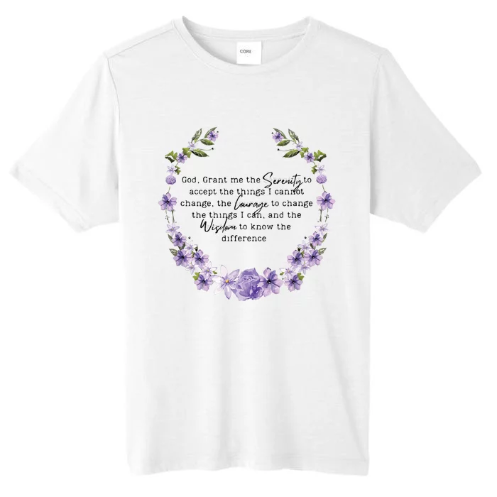 Floral Women Girl God Grant Me The Serenity Prayer Spiritu ChromaSoft Performance T-Shirt