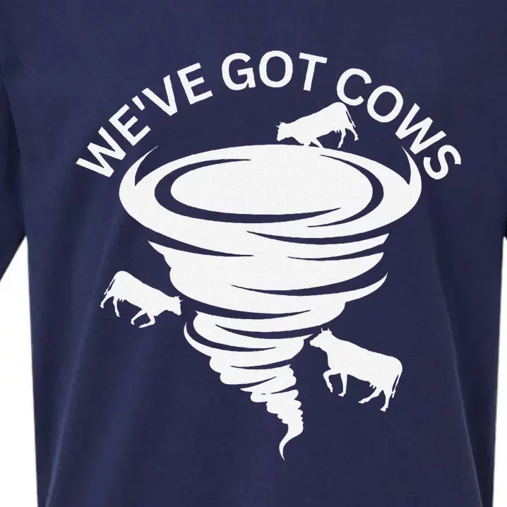 Funny WeVe Got Cows Tornado Storm Chaser Sueded Cloud Jersey T-Shirt