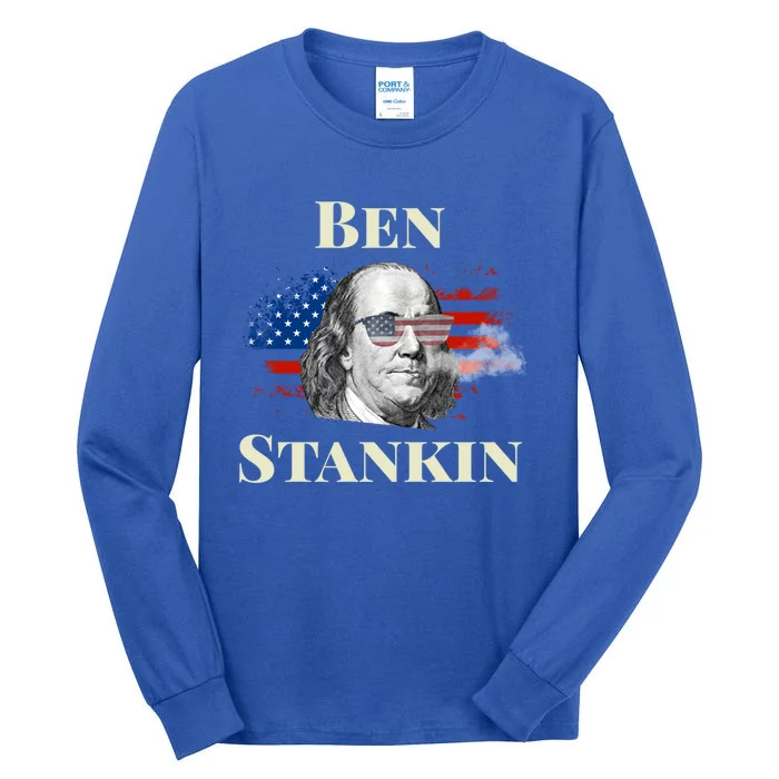 Funny Weed Gift American Flag 4th Of July Ben Drankin Gift Tall Long Sleeve T-Shirt